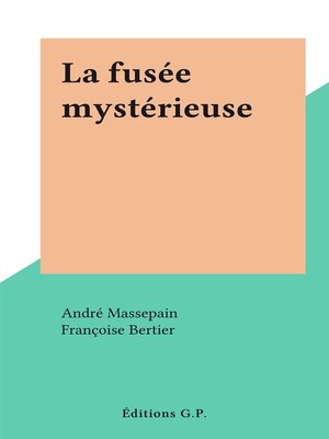 cover image of La fusée mystérieuse